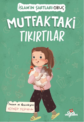 Mutfaktaki Tıkırtılar;İslam'ın Şartları: Oruç