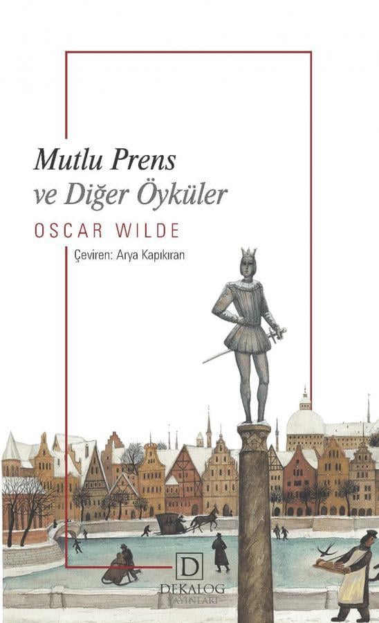 Mutlu Prens  ve Diğer Öyküler (CEP BOY)