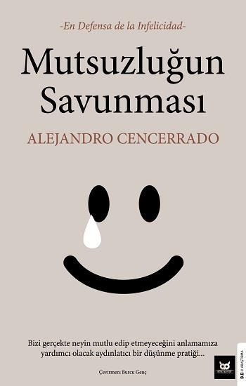 Mutsuzluğun Savunması