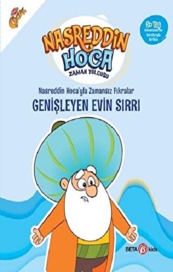NASRETTİN HOCA'YLA ZAMANSIZ FIRKARALAR-  GENİŞLEYEN EVİN SIRRI
