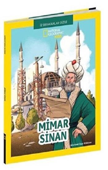 NATINONAL GEOGRAPHIC KIDS - MİMAR SİNAN