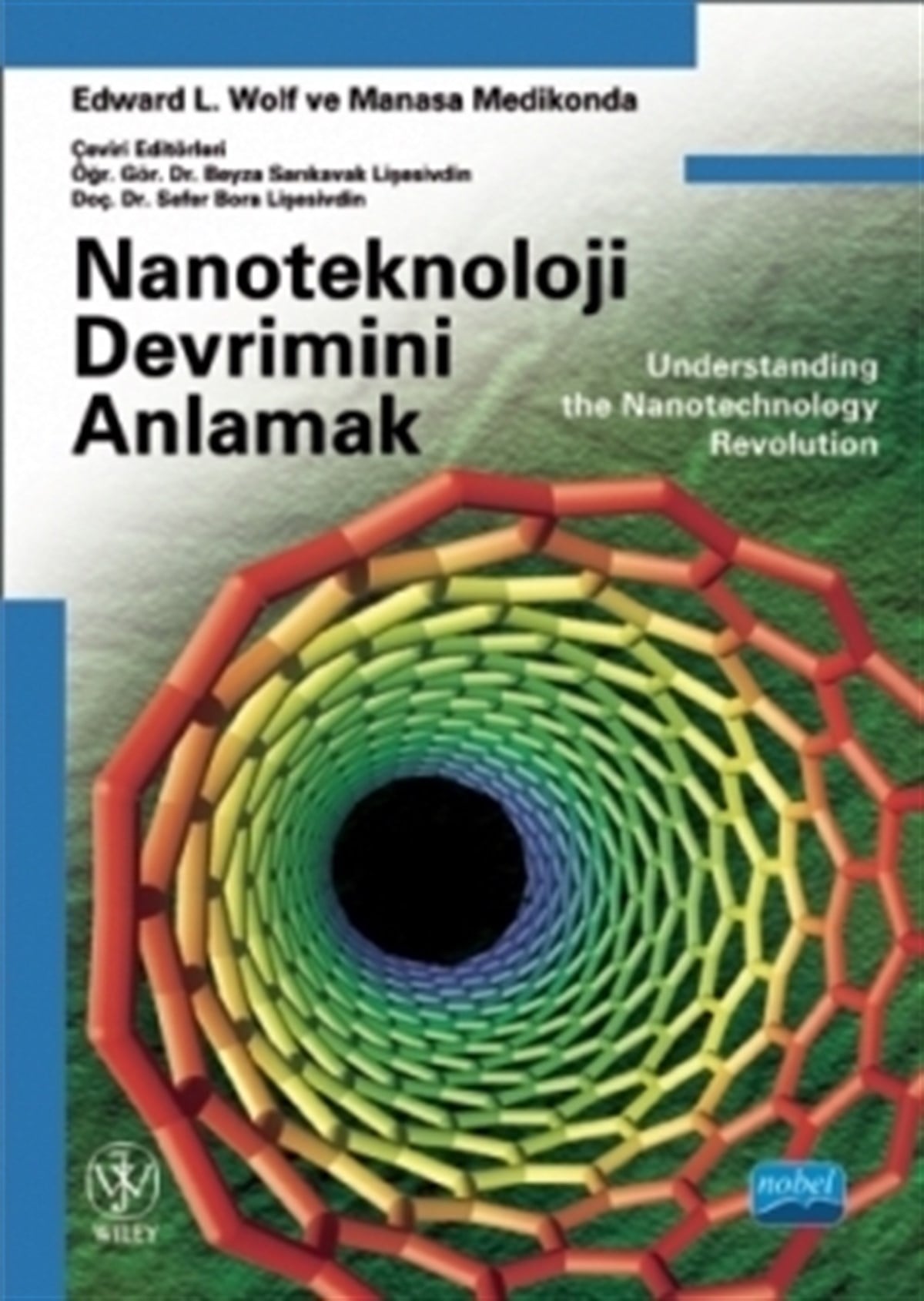 Nanoteknoloji Devrimini Anlamak - Understanding The Nanotechnology Revolution