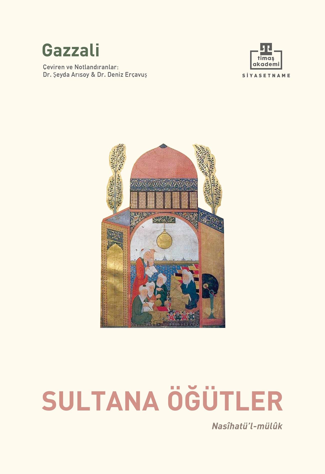 Nasihatül Müluk / Sultana Öğütler