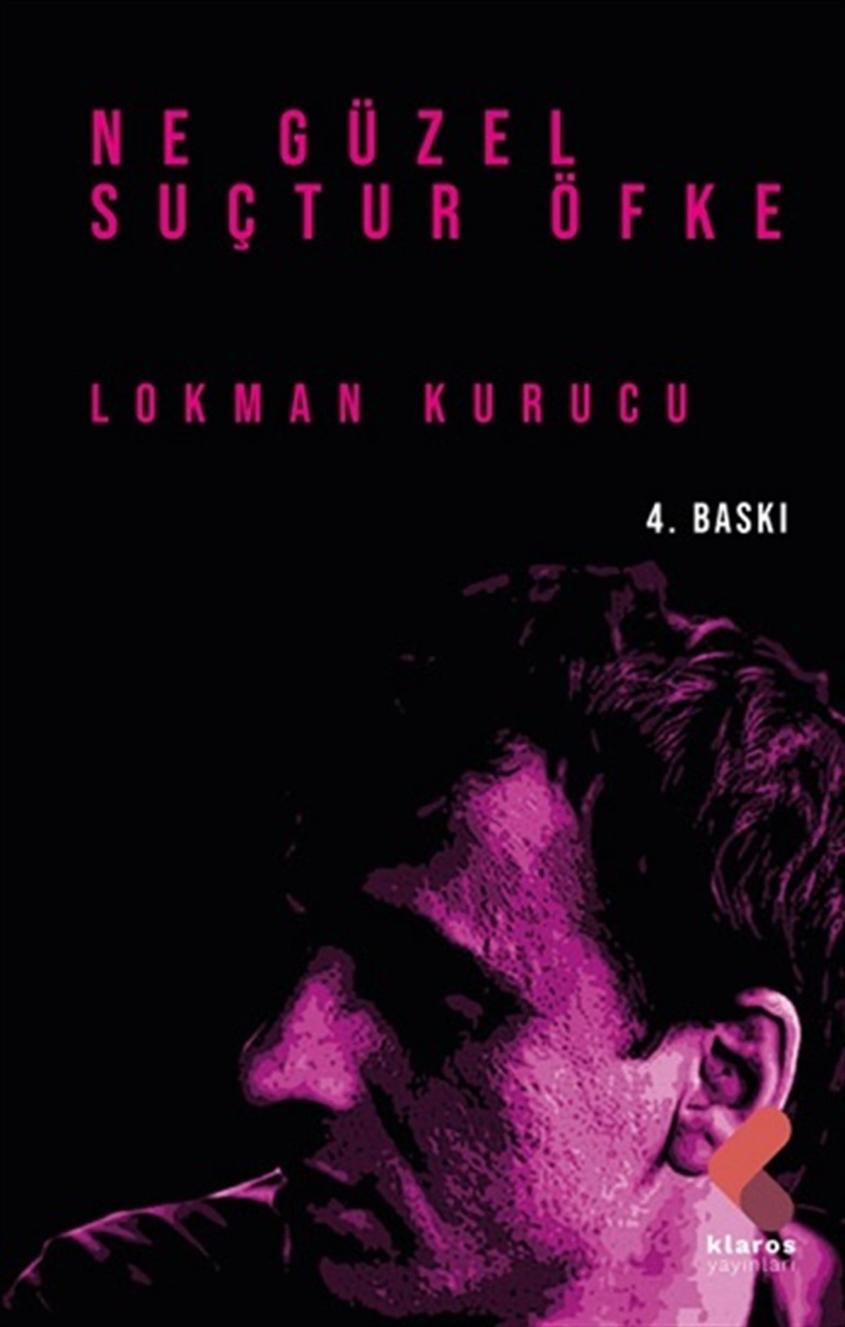 Ne Güzel Suçtur Öfke