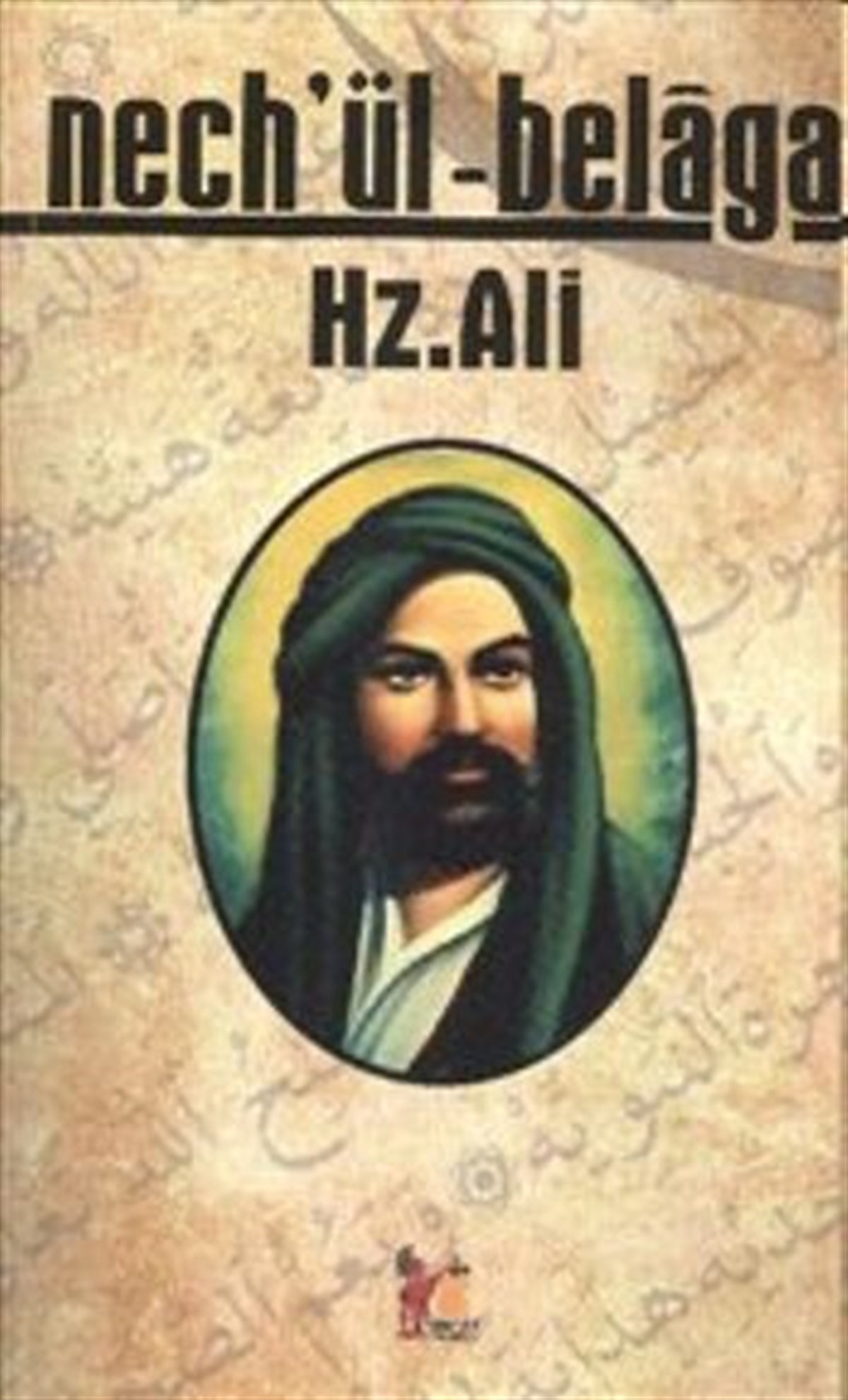 Nech'ül Belaga Hz.Ali