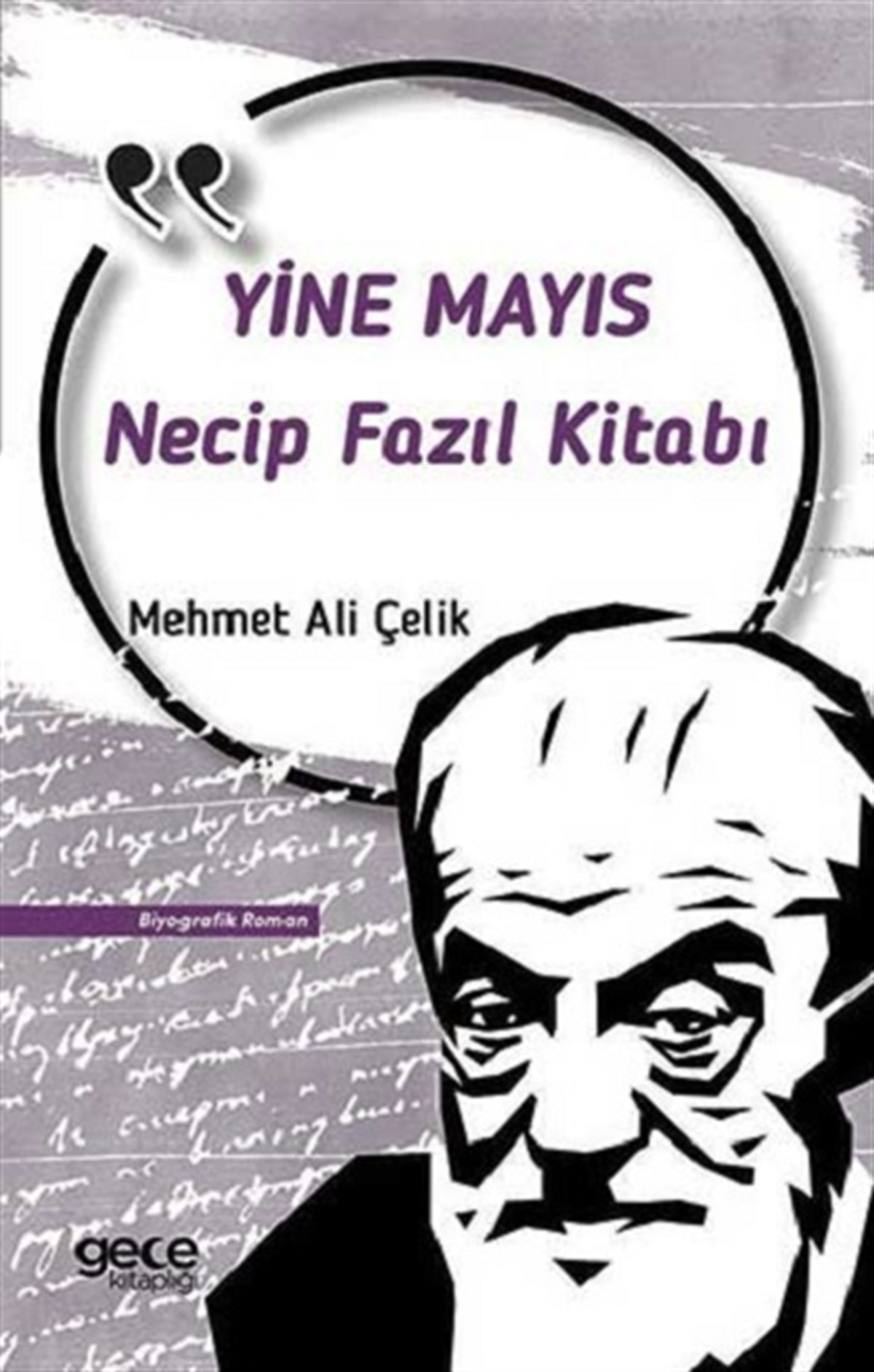 Necip Fazıl Kısakürek Yine Mayıs