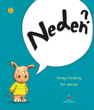 Neden? - 3 Yaş+