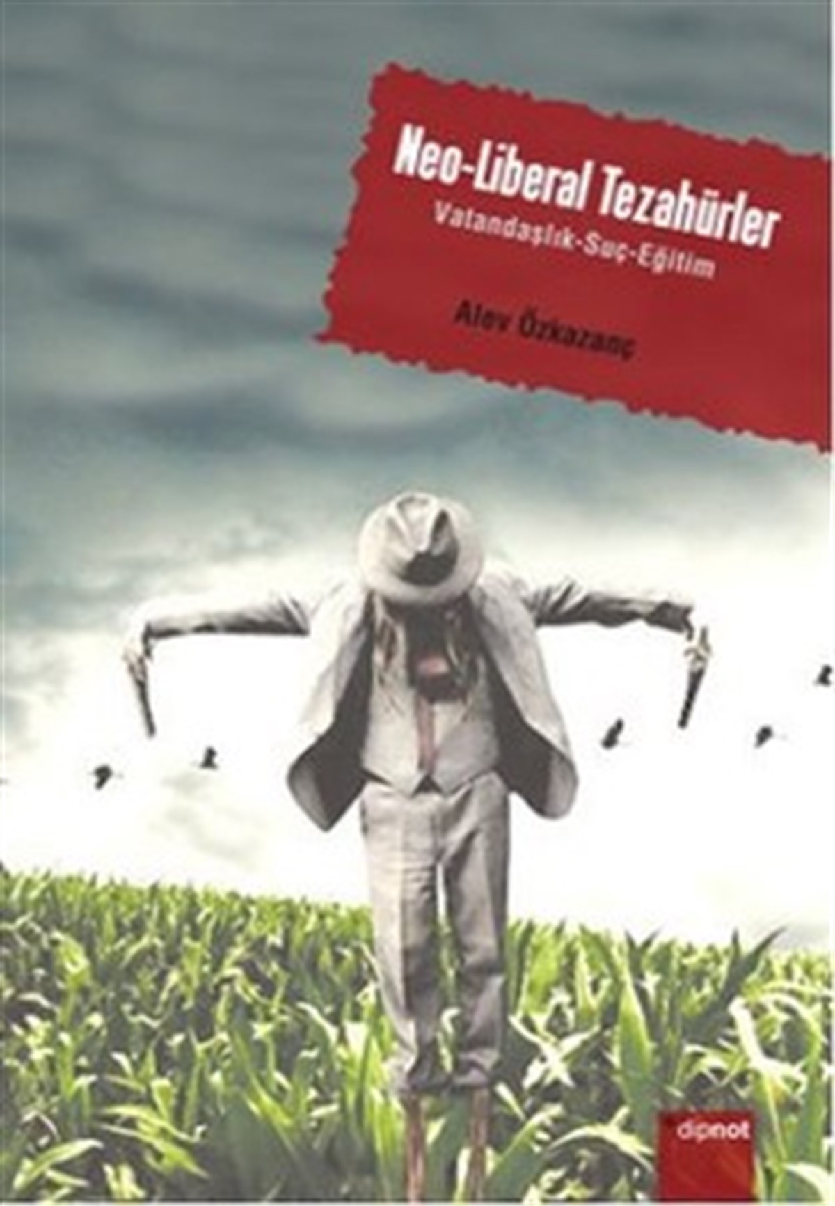 Neo-liberal Tezahürler