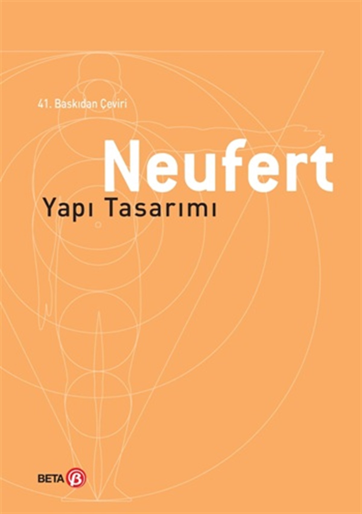 Neufert Yapı Tasarımı (Ciltli)