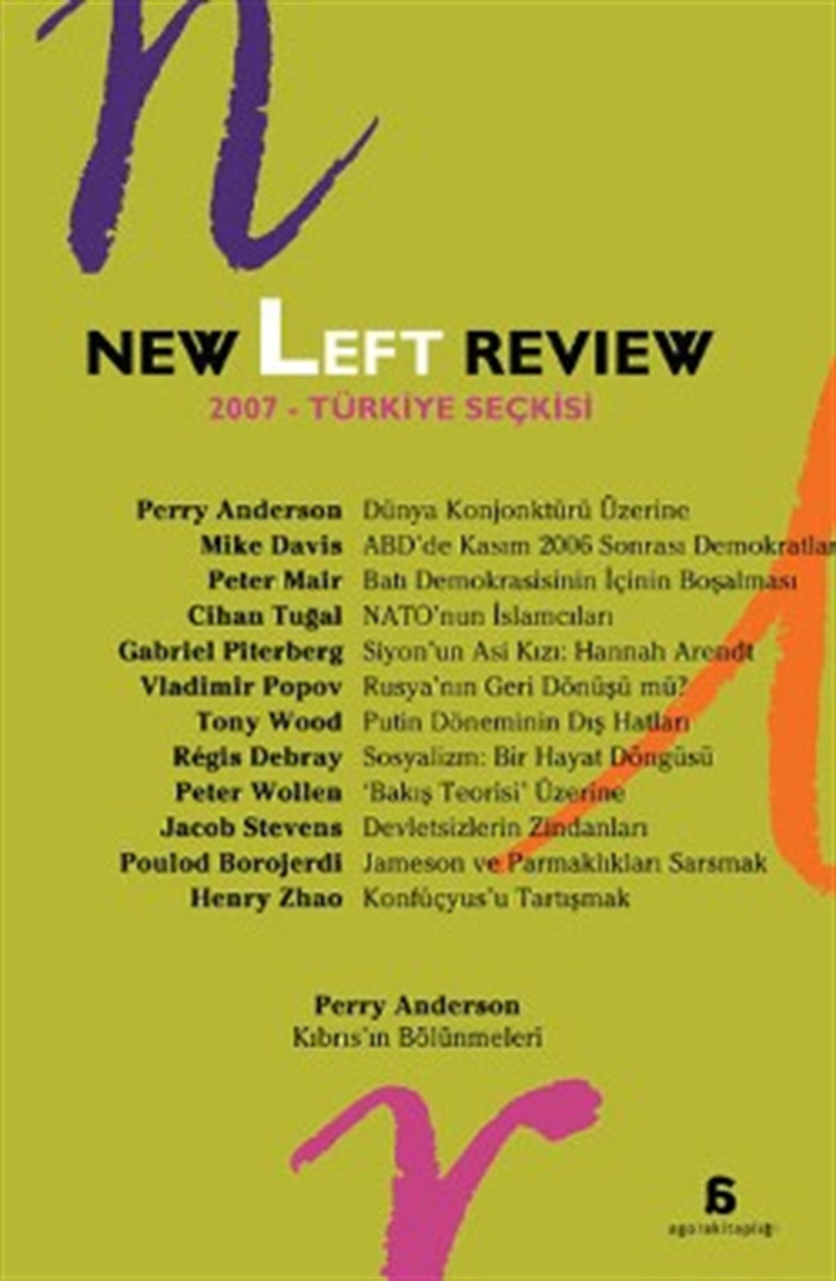 New Left Review 2007 Türkiye Seçkisi