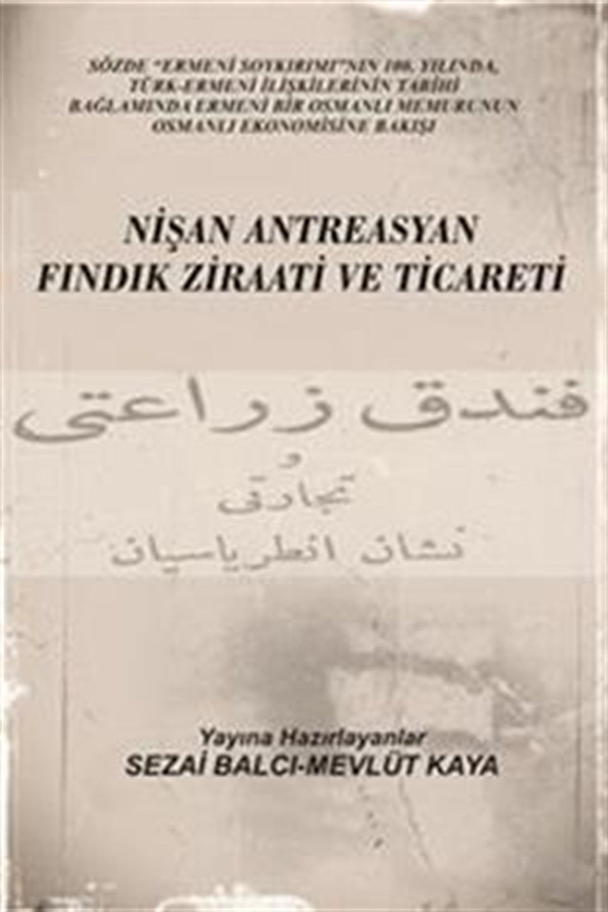 Nişan Antreasyan Fındık Ziraati ve Ticareti