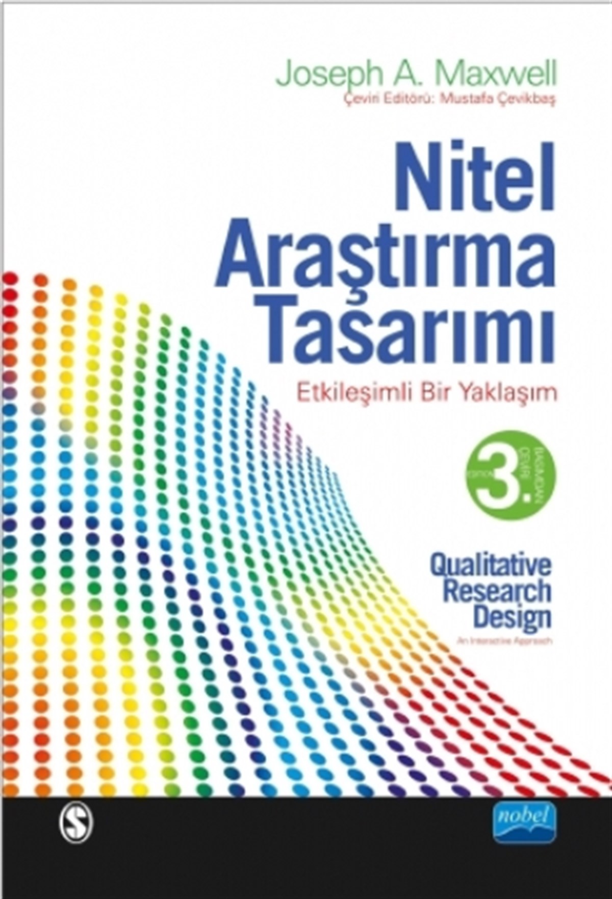 Nitel Araştırma Tasarımı - Etkileşimli Bir Yaklaşım