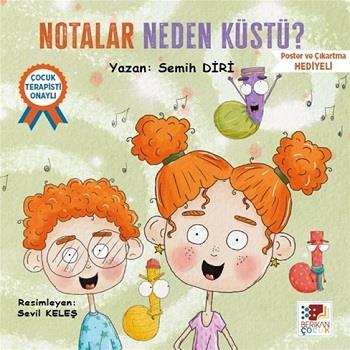 Notalar Neden Küstü?
