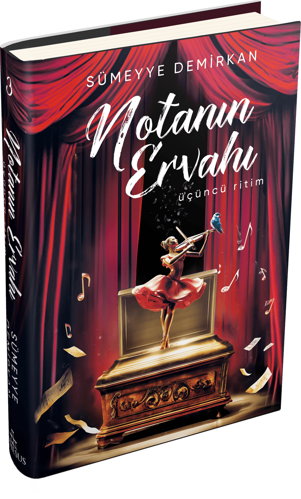 Notanın Ervahı: Üçüncü Ritim (Ciltli)