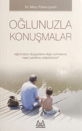Oğlunuzla Konuşmalar