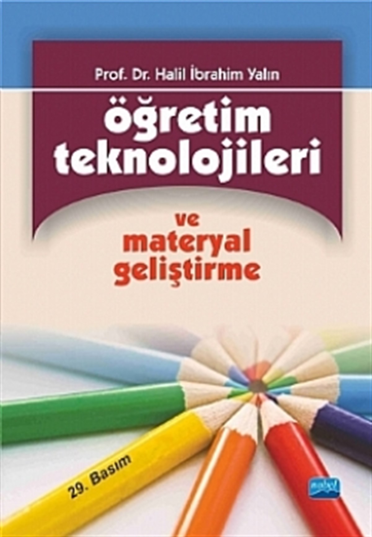 Öğretim Teknolojileri ve Materyal Geliştirme