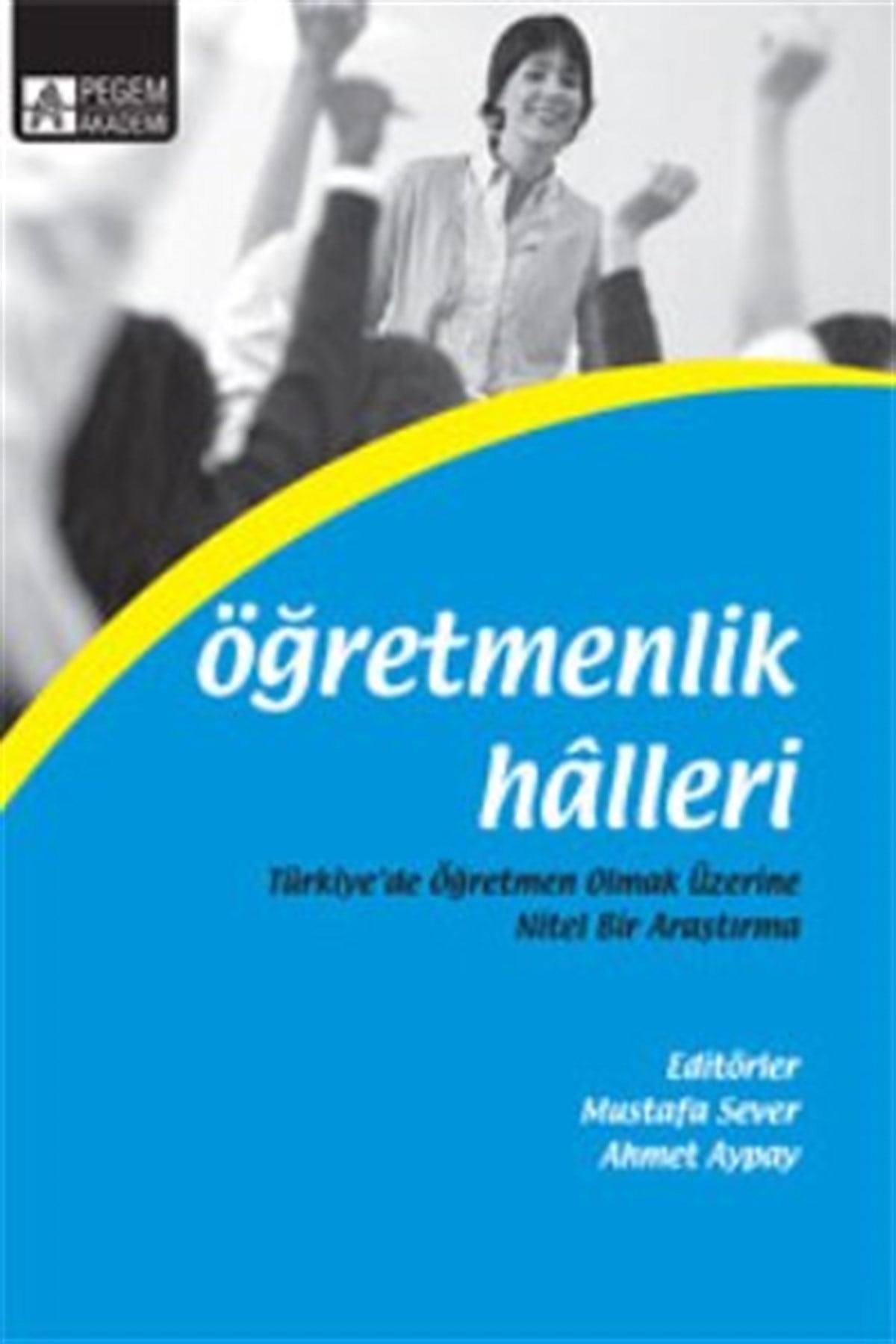 Öğretmenlik Halleri