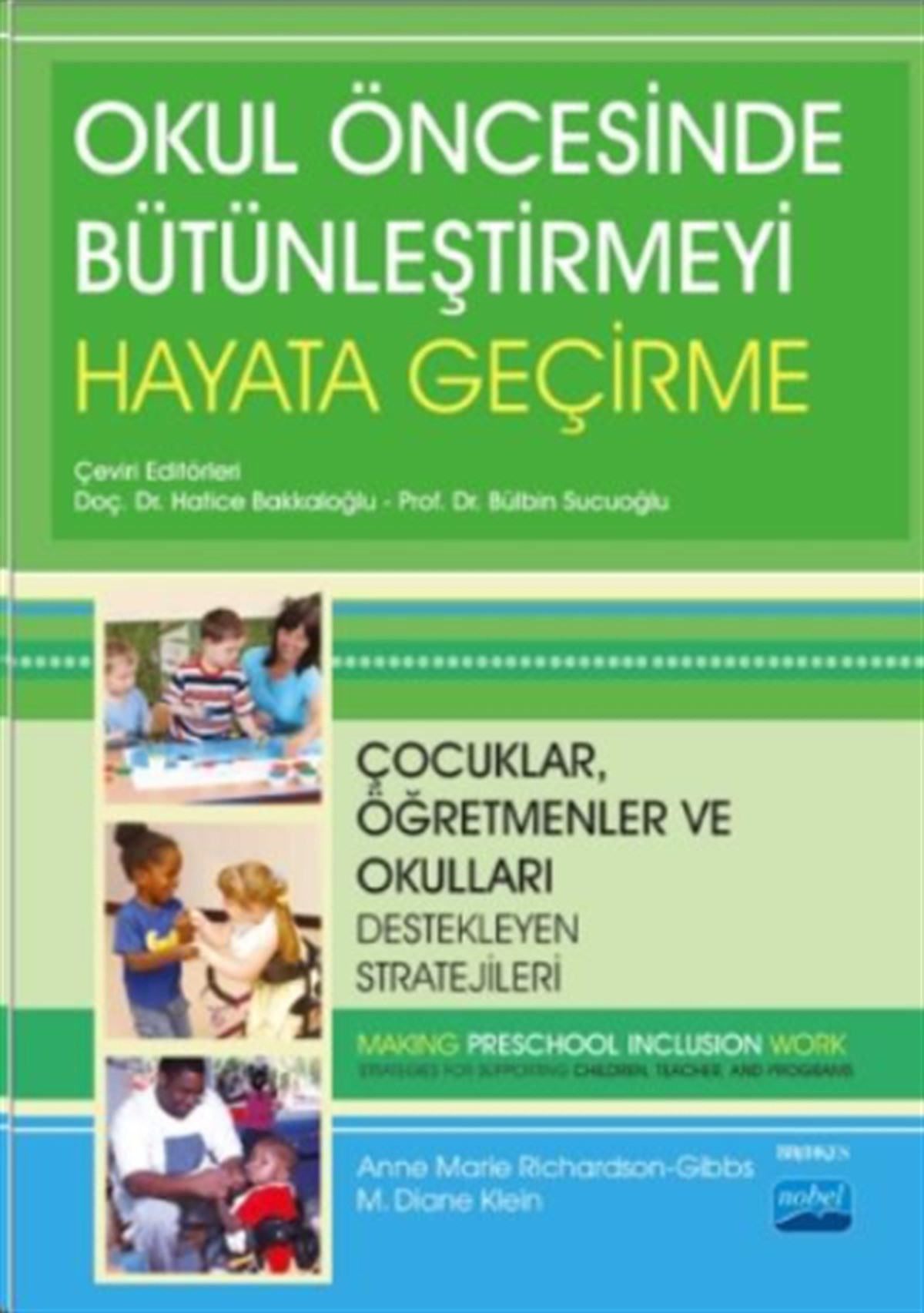 Okul Öncesinde Bütünleşmeyi Hayata Geçirme