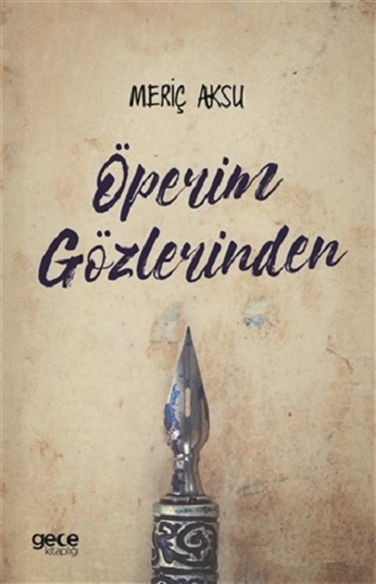 Öperim Gözlerinden