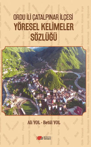Ordu İli Çatalpınar İlçesi Yöresel Kelimeler Sözlüğü
