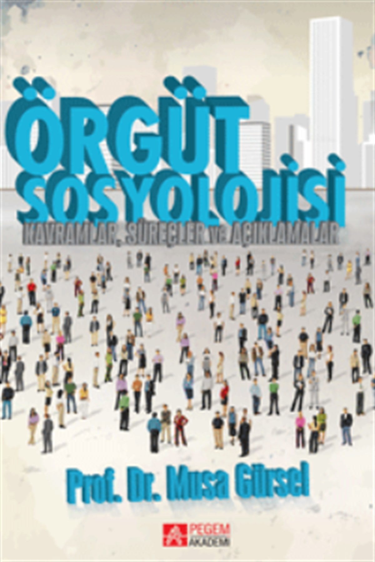 Örgüt Sosyolojisi