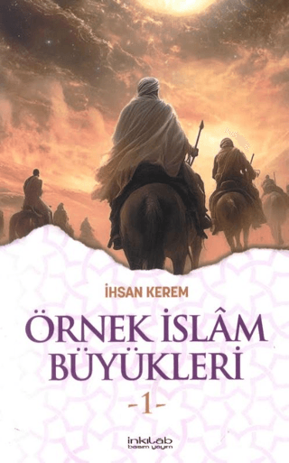Örnek İslam Büyükleri -1