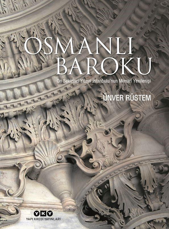 Osmanlı Baroku (Ciltli)