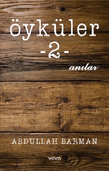 Öyküler-2- Anılar