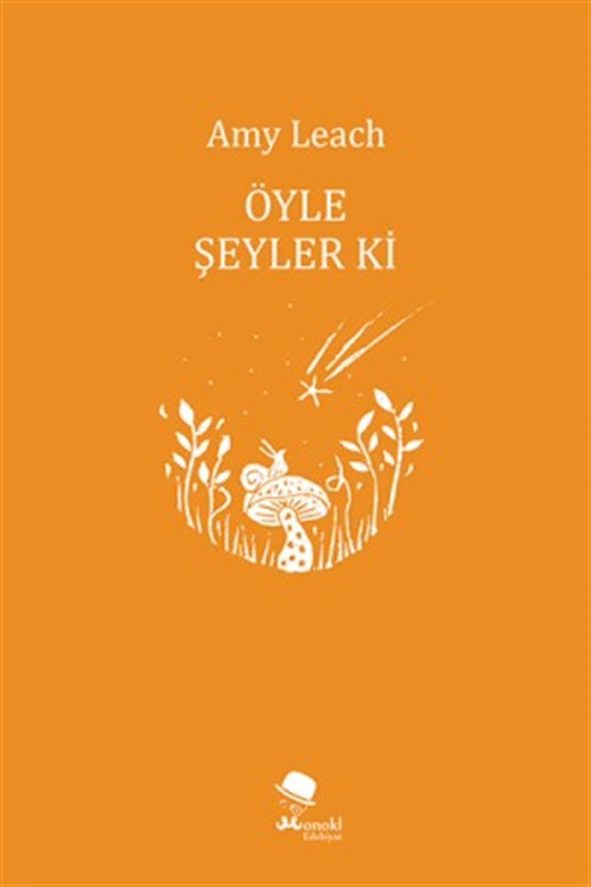 Öyle Şeyler ki