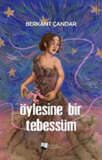 Öylesine Bir Tebessüm