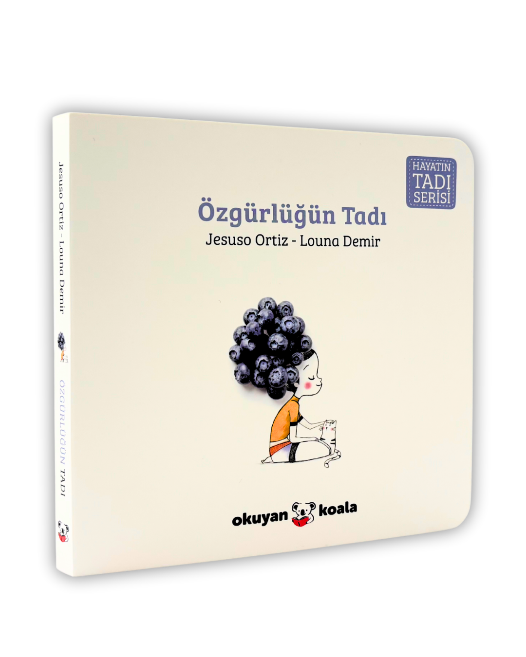 Özgürlüğü Tadı (Ciltli);Hayatın Tadı Serisi