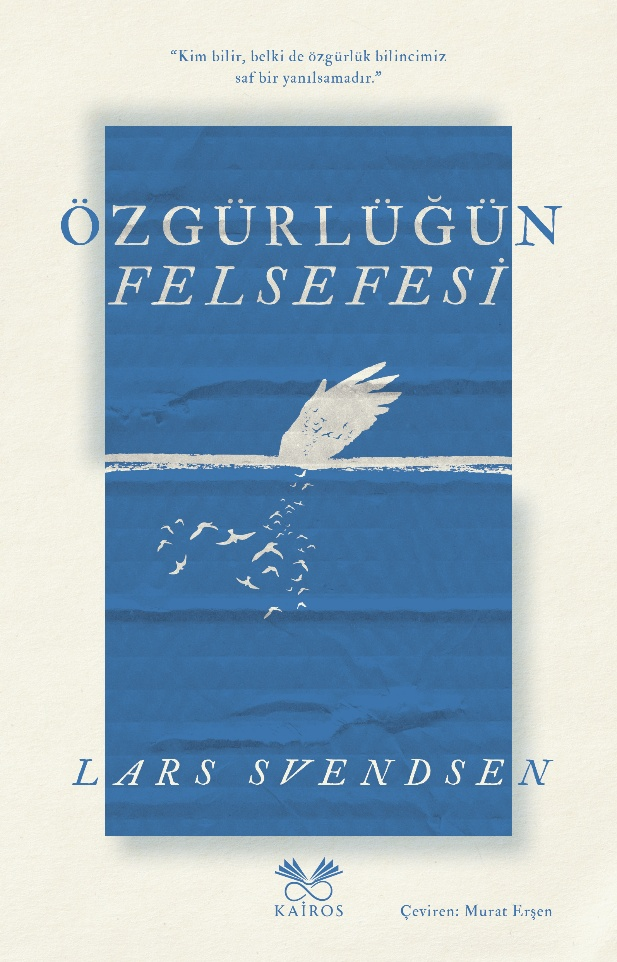 Özgürlüğün Felsefesi