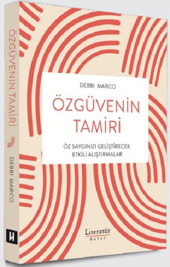 Özgüvenin Tamiri