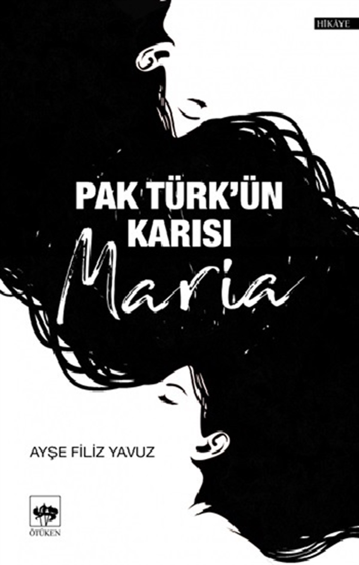 Pak Türk’ün Karısı Maria
