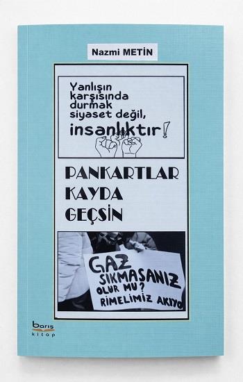 Pankartlar Kayda Geçsin