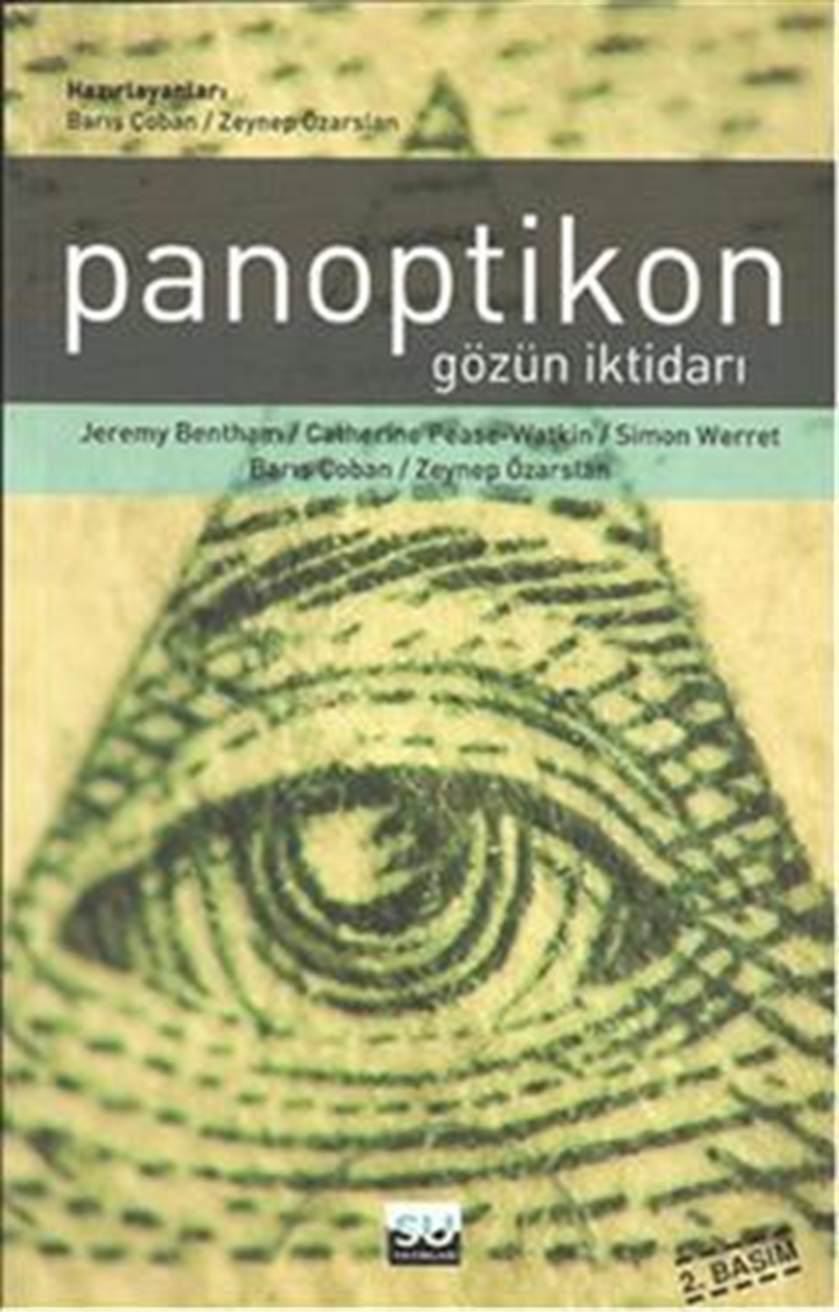 Panoptikon Gözün İktidarı