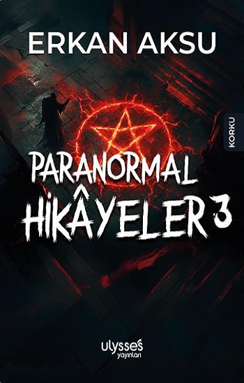 Paranormal Hikayeler 3