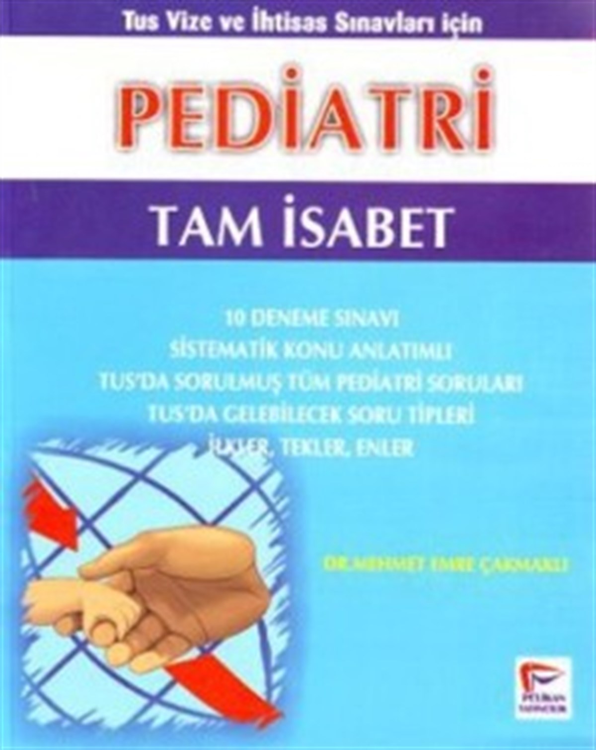 Pediatri Tam İsabet