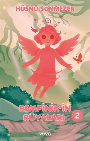 Pempinik'in Rüyaları -2