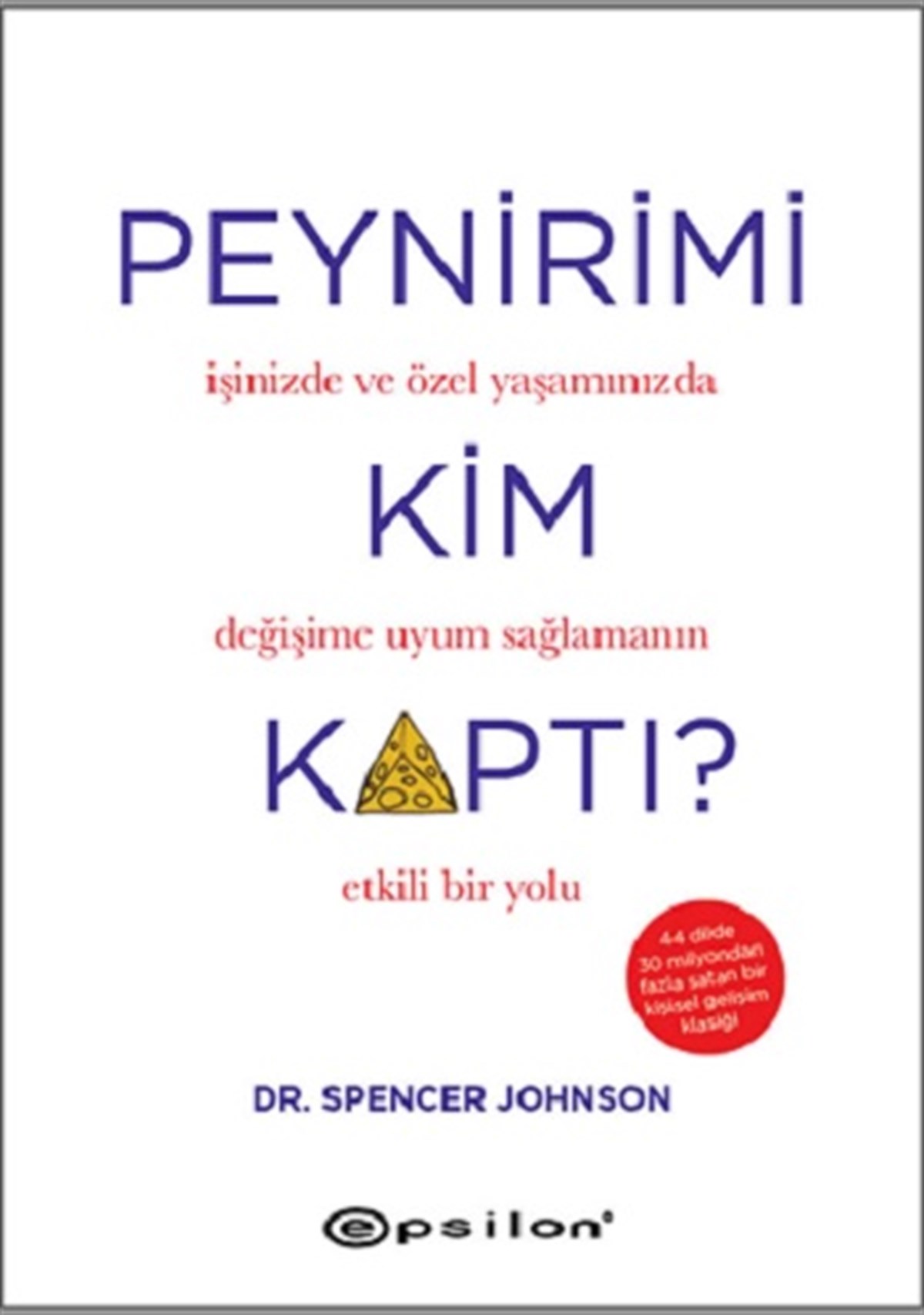 Peynirimi Kim Kaptı?