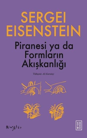 Piranesi ya da Formların Akışkanlığı