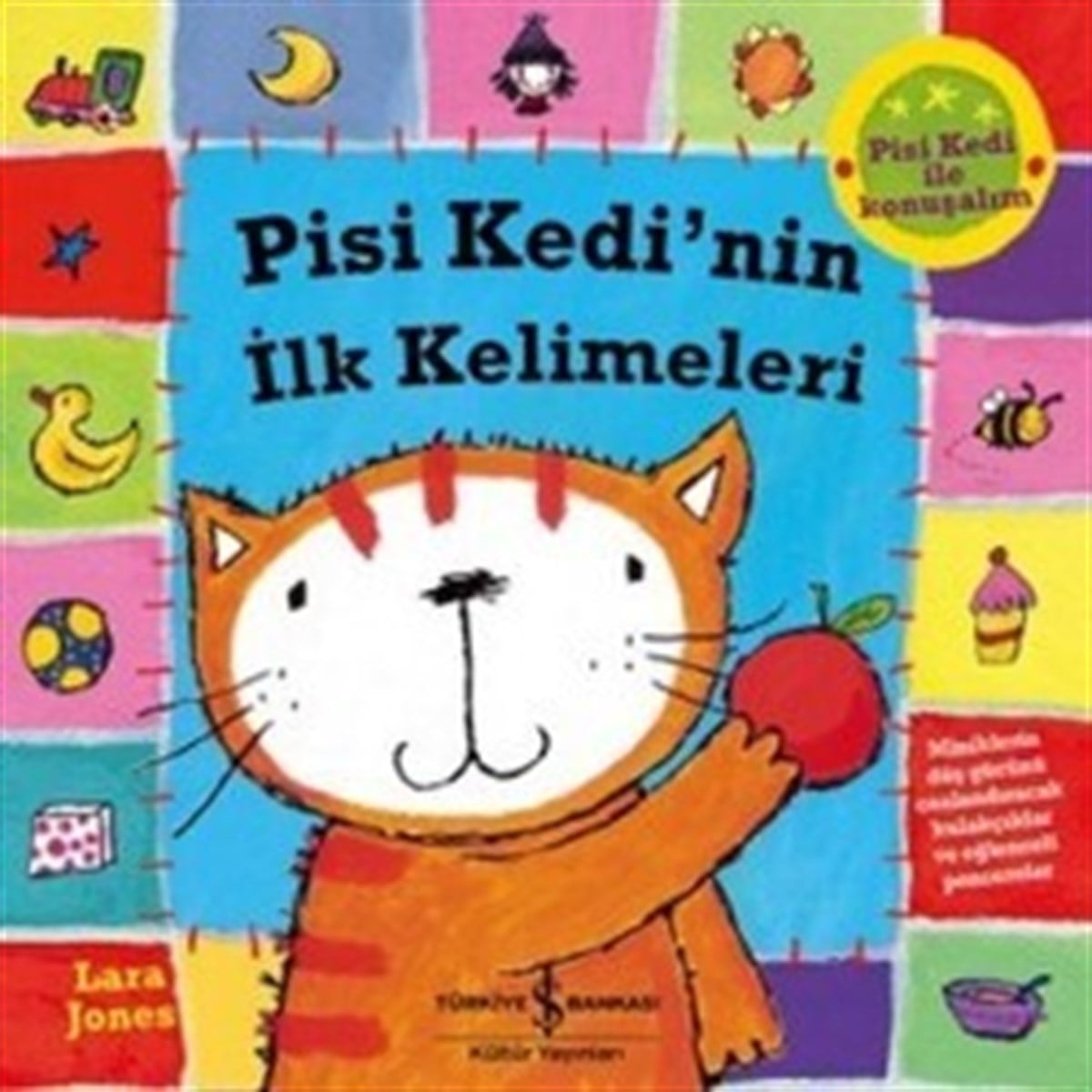 Pisi Kedi’nin İlk Kelimeleri