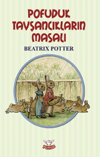 Pofuduk Tavşancıklar’ın Masalı