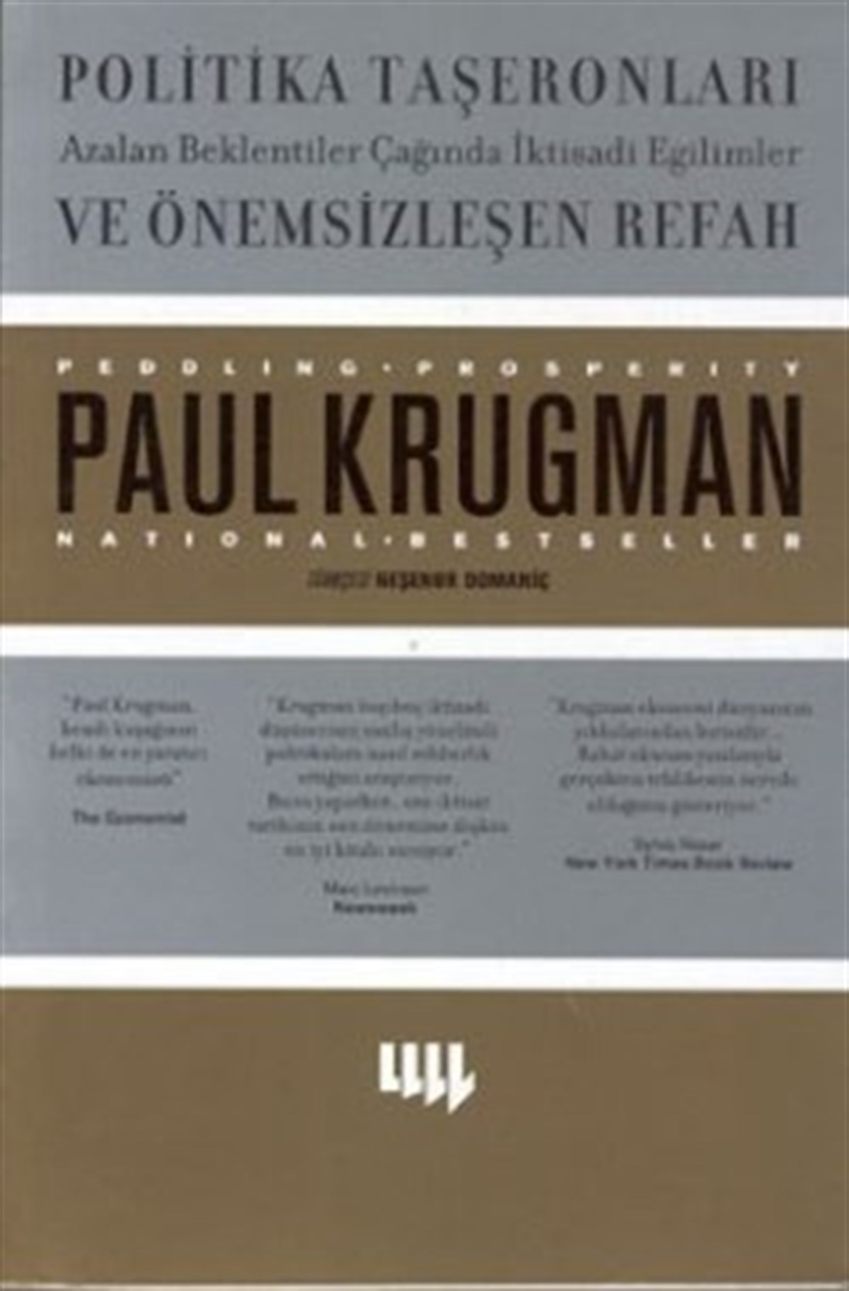 Politika Taşeronları ve Önemsizleşen Refah 3. Basım