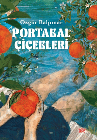 Portakal Çiçekleri
