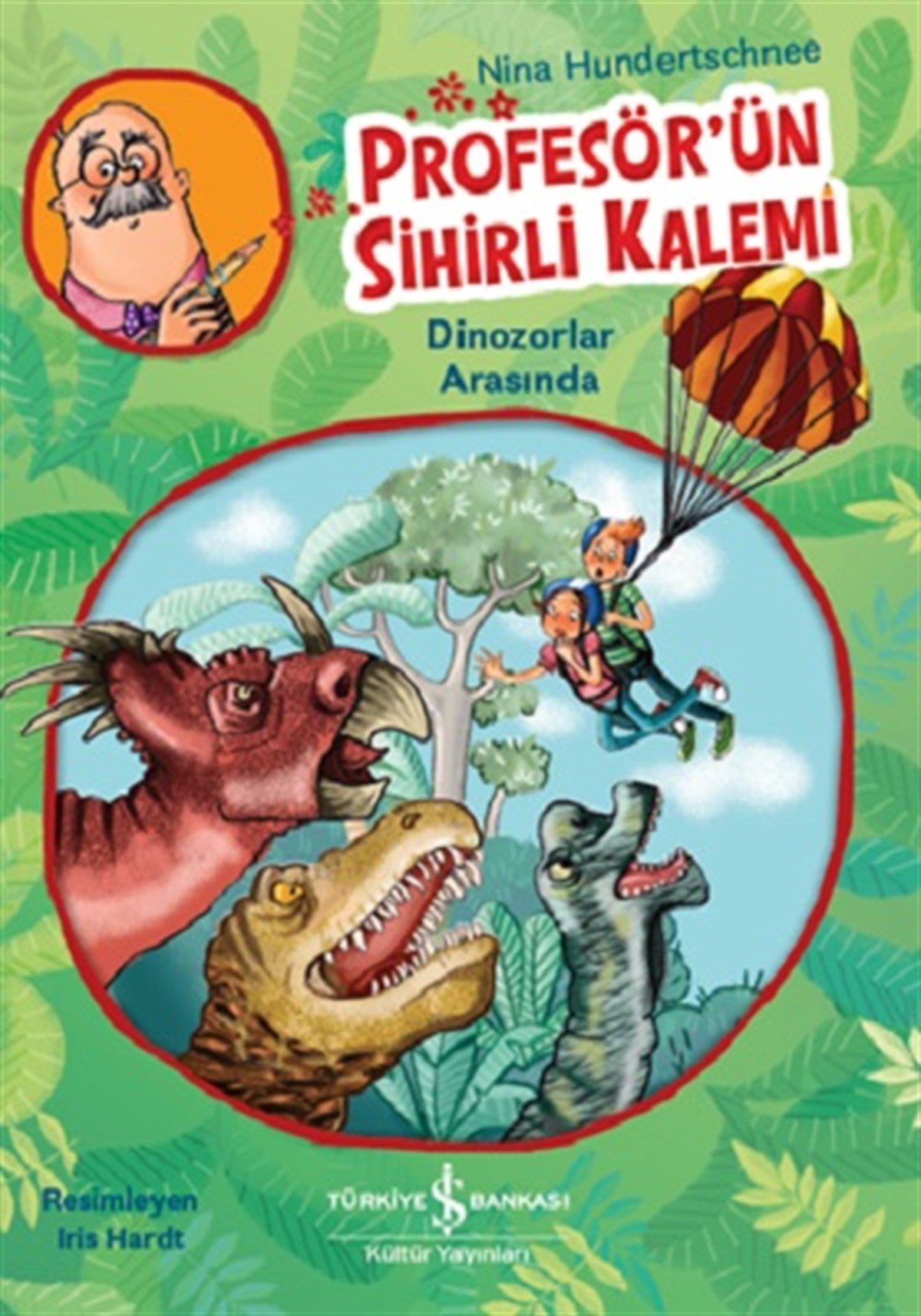 Profesör’ün Sihirli Kalemi Dinozorlar Arasında