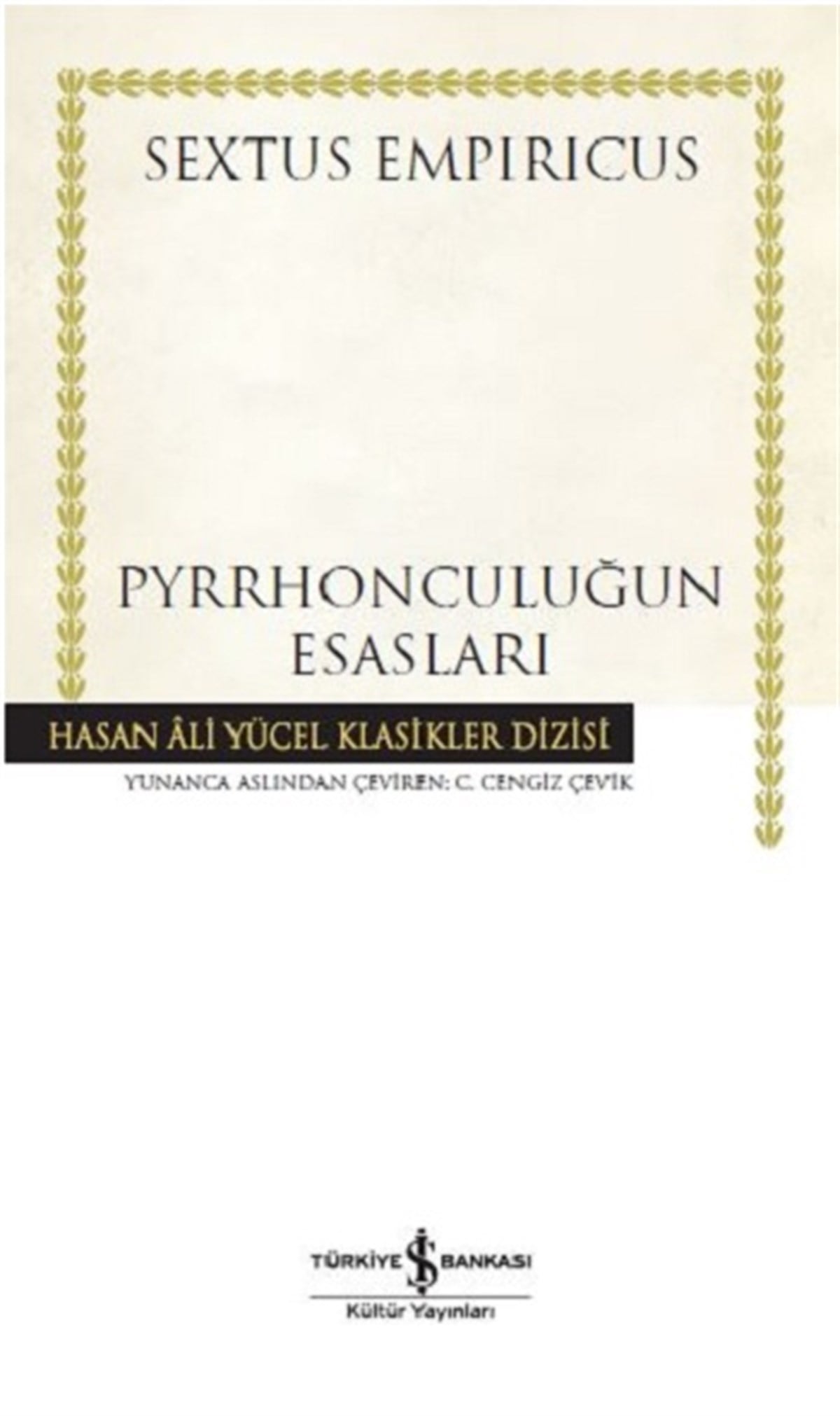 Pyrrhonculuğun Esasları (Ciltli)