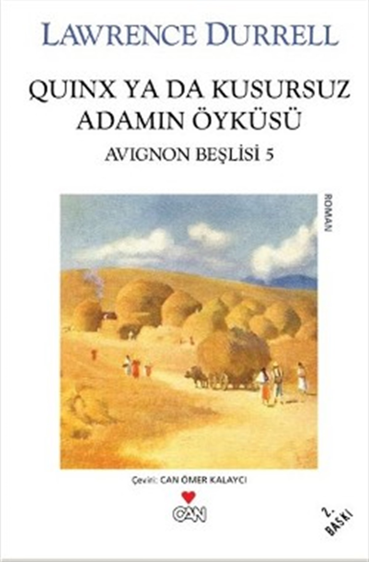 Quinx ya da Kusursuz Adamın Öyküsü : Avignon Beşlisi - 5
