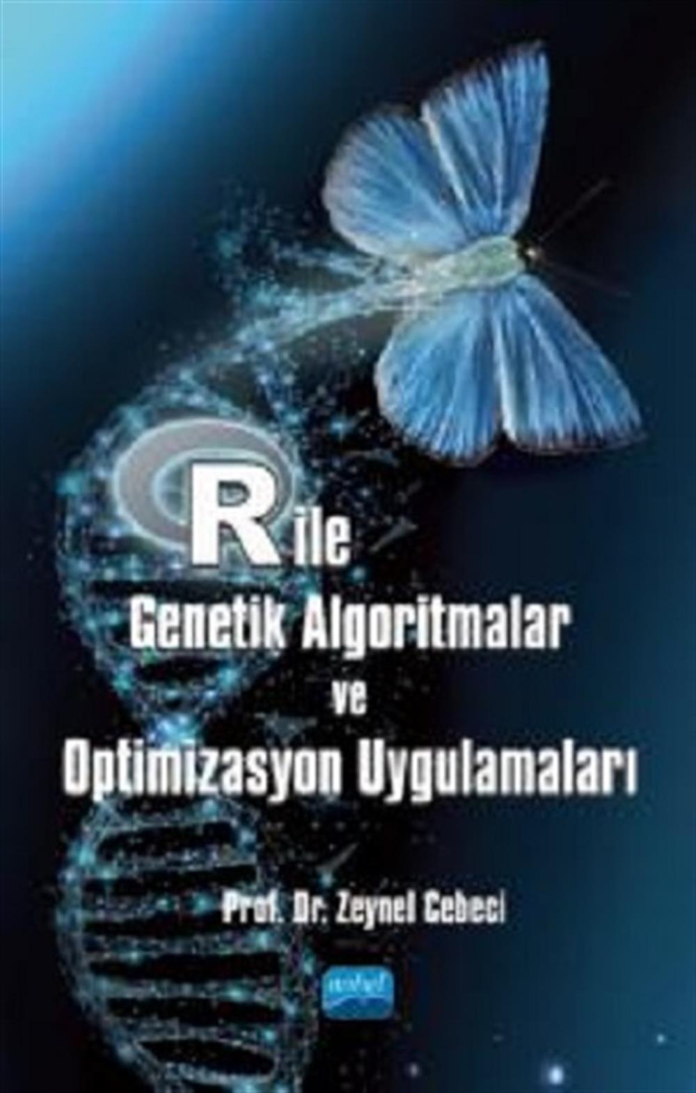 R İle Genetik Algoritmalar Ve Optimizasyon Uygulamaları