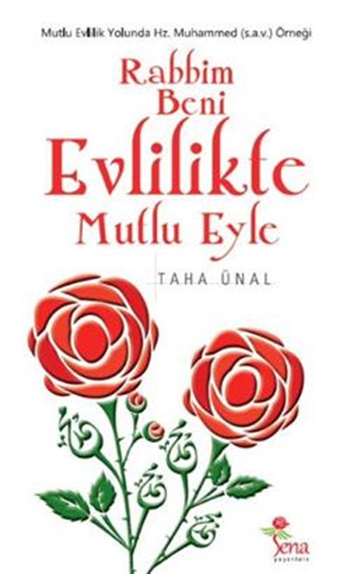 Rabbim Beni Evlilikle Mutlu Eyle